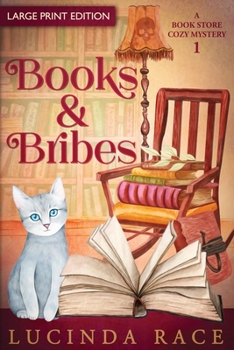 Paperback Books & Bribes Large Print: A Paranormal Witch Cozy Mystery [Large Print] Book