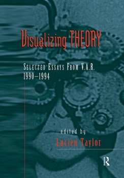 Paperback Visualizing Theory: Selected Essays from V.A.R., 1990-1994 Book
