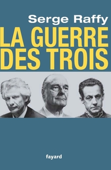 Paperback La guerre des Trois [French] Book