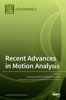 Hardcover Recent Advances in Motion Analysis Book
