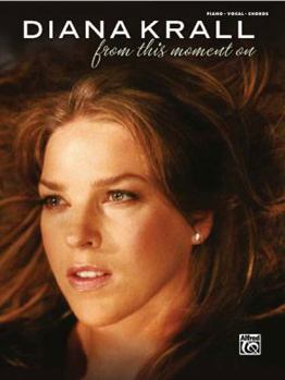 Paperback Diana Krall -- From This Moment on: Piano/Vocal Book
