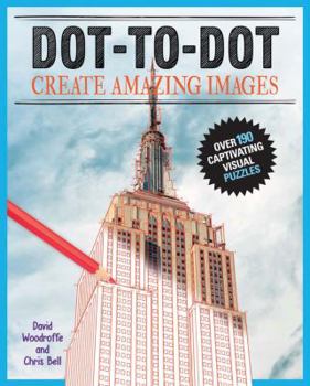 Paperback Dot-To-Dot Create Amazing Images: Create Over 180 Visual Puzzles Book