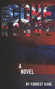 Paperback Girl Gone Rogue Book