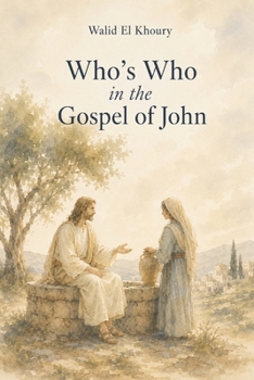 Paperback Who's Who in the Gospel of John Book