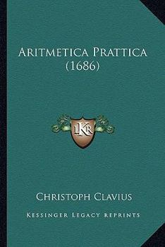 Paperback Aritmetica Prattica (1686) [Italian] Book