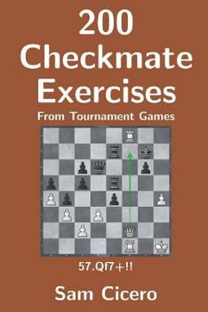 Paperback 200 Checkmate Exercises From Tournament Games Book