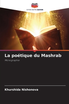 Paperback La poétique du Mashrab (French Edition) [French] Book
