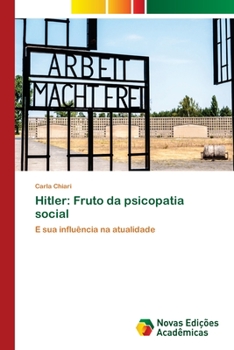 Paperback Hitler: Fruto da psicopatia social [Portuguese] Book