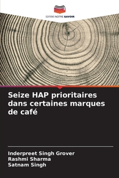 Paperback Seize HAP prioritaires dans certaines marques de café [French] Book