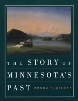 Paperback The Story of Minnesota's Past Book