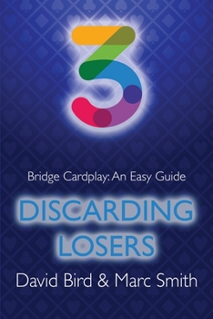 Paperback Bridge Cardplay: An Easy Guide - 3. Discarding Losers Book