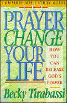 Paperback Let Prayer Change Your Life: How You Can Release God's Power Book