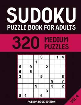Paperback Sudoku Puzzle Book for Adults: 320 Easy to Hard Sudoku Puzzles - Vol. 4 Book