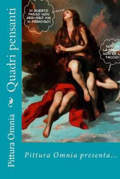 Paperback Quadri pensanti: Pittura Omnia presenta... [Italian] Book