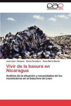Paperback Vivir de La Basura En Nicaragua [Spanish] Book