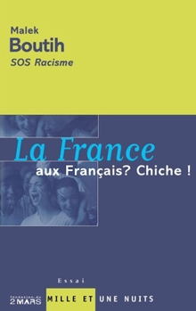Paperback La France aux Français ? Chiche ! [French] Book