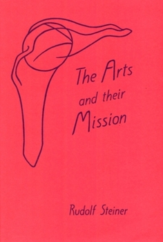 Paperback Arts and Their Mission: (Cw 276) Book