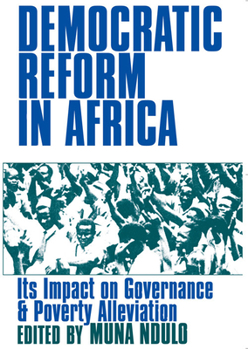 Paperback Democratic Reform in Africa: The Impact on Governance & Poverty Alleviation Book