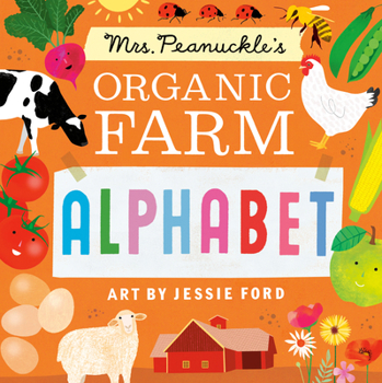 Board book Mrs. Peanuckle's Organic Farm Alphabet Book