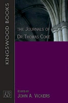 Paperback The Journals of Dr. Thomas Coke Book