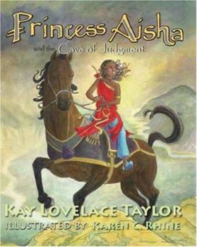Paperback Princess Aisha and the Cave of Judgment Book
