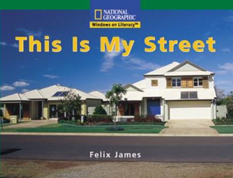 Paperback Windows on Literacy Fluent (Social Studies: History/Culture): This Is My Street Book