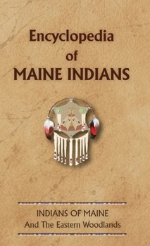 Hardcover Encyclopedia of Maine Indians Book