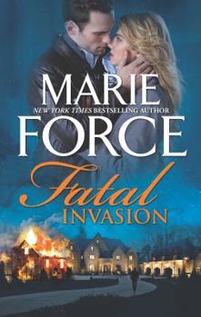 Fatal Invasion - Book #13 of the Fatal