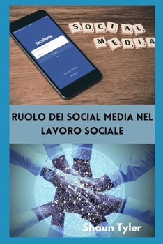 Paperback Ruolo dei social media nel lavoro sociale [Italian] Book