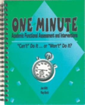 Ring-bound One-Minute Academic Functional Assessment and Interventions: Can't Do It. . .or Won't Do It? Book