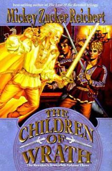 The Children of Wrath - Book #6 of the Renshai Chronicles
