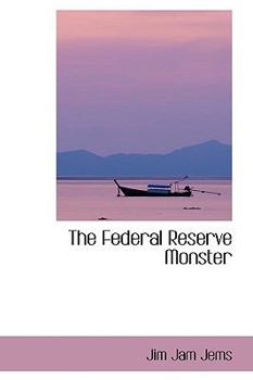 Paperback The Federal Reserve Monster Book