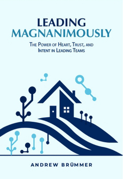 Paperback Leading Magnanimously Book