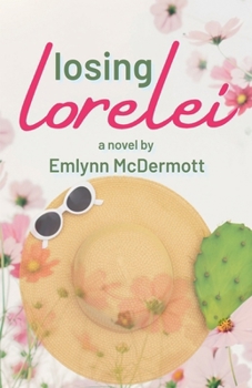 Paperback Losing Lorelei Book