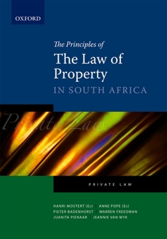 Paperback The Principles of the Law of Property in South Africa: Private Law Book