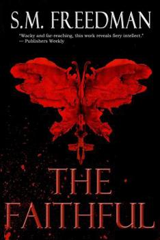 Faithful, The - Book #1 of the Faithful