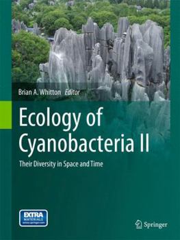 Hardcover Ecology of Cyanobacteria II: Their Diversity in Space and Time Book