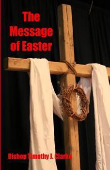 Paperback The Message of Easter Book