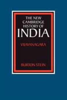 The New Cambridge History of India: Vijayanagara (The New Cambridge History of India) - Book #1.2 of the New Cambridge History of India