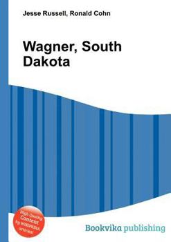 Paperback Wagner, South Dakota Book