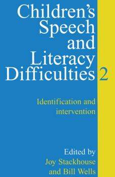 Paperback Children's Speech and Literacy Difficulties: Identification and Intervention Book