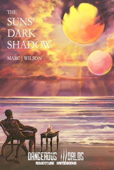 Paperback The Suns' Dark Shadow Book