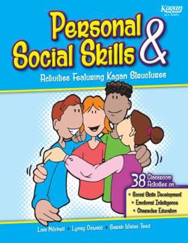 Perfect Paperback Personal & Social Skills: Activities Featuring Kagan Structures, Grades K-6 Book