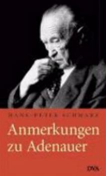 Hardcover Anmerkungen zu Adenauer [German] Book