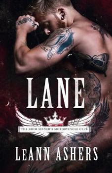 Lane - Book #1 of the Grim Sinners MC