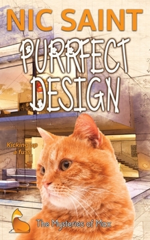 Purrfect Design - Book #41 of the Mysteries of Max