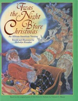 Hardcover 'Twas the Night B'Fore Christmas: An African-American Version Book