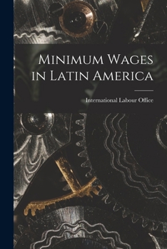 Paperback Minimum Wages in Latin America Book