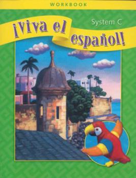 Paperback ¡Viva El Español!, System C Workbook [Spanish] Book