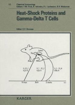 Hardcover Heat-Shock Proteins and Gamma-Delta t Cells (CHEMICAL IMMUNOLOGY) Book